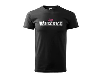 Triko Jsem Válečnice 